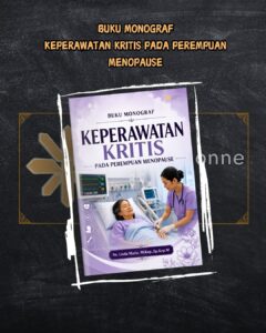 BUKU MONOGRAF KEPERAWATAN KRITIS PADA PEREMPUAN MENOPAUSE